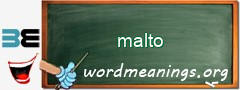 WordMeaning blackboard for malto